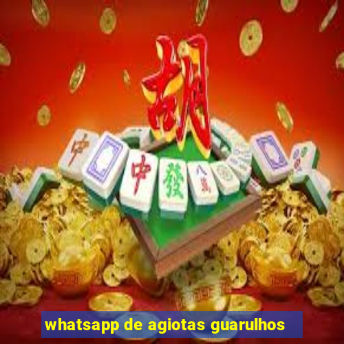 whatsapp de agiotas guarulhos